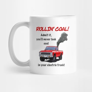 Rollin' Coal Mug